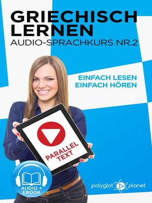 cover image of Griechisch Lernen--Einfach Lesen | Einfach Hören | Paralleltext--Audio-Sprachkurs Nr. 2